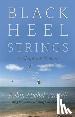 Caudell, Robin Michel - Black Heel Strings