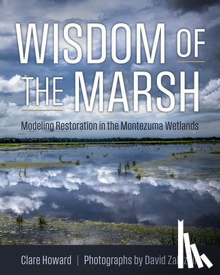 Howard, Clare - Wisdom of the Marsh