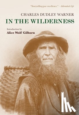 Warner, Charles Dudley - In the Wilderness
