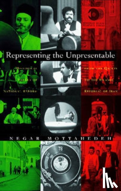 Mottahedah, Negar - Representing the Unpresentable