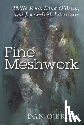 O'Brien, Dan - Fine Meshwork