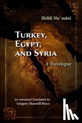 Numani, Shibli - Turkey, Egypt, and Syria