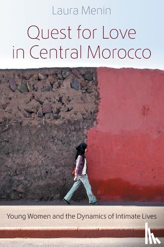Menin, Laura - Quest for Love in Central Morocco