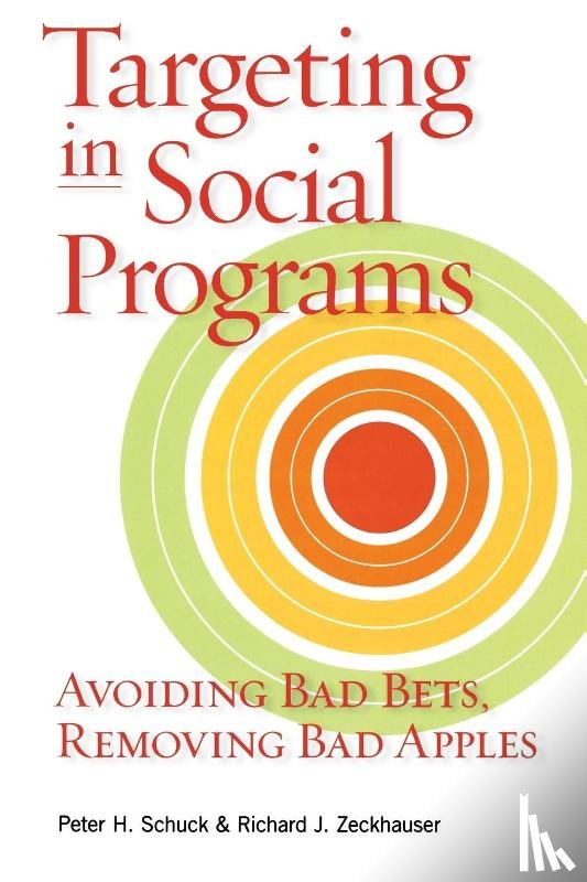 Schuck, Peter H., Zeckhauser, Richard J. - Targeting in Social Programs