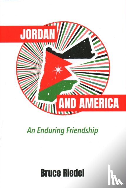 Riedel, Bruce - Jordan and America