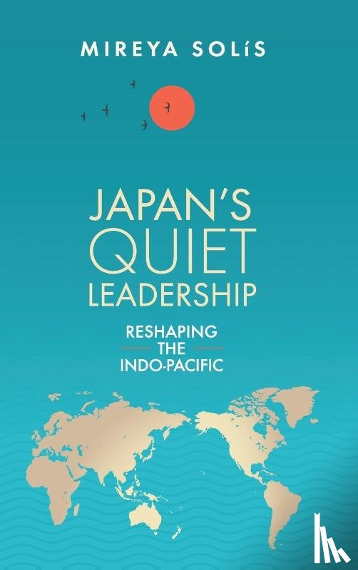 Solis, Mireya - Japan’s Quiet Leadership