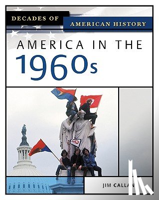Callan, Jim - America in the 1960s