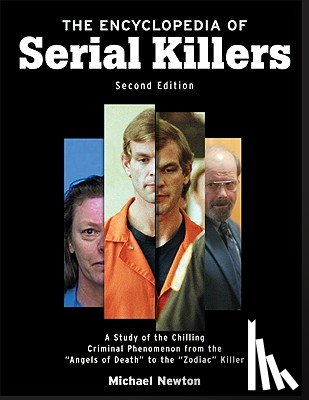 Newton, Michael - The Encyclopedia of Serial Killers, Second Edition
