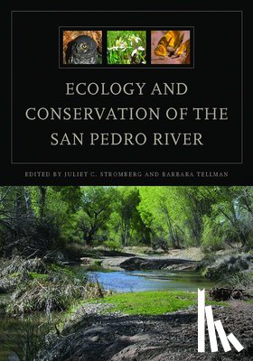  - Ecology and Conservation of the San Pedro River