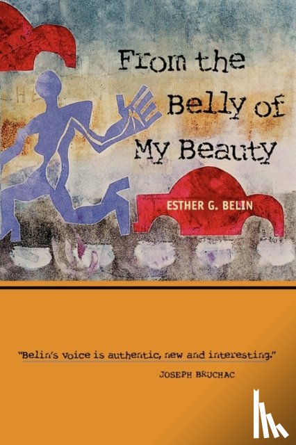 Belin, Esther - From the Belly of My Beauty