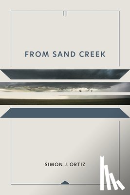 Ortiz, Simon J. - From Sand Creek