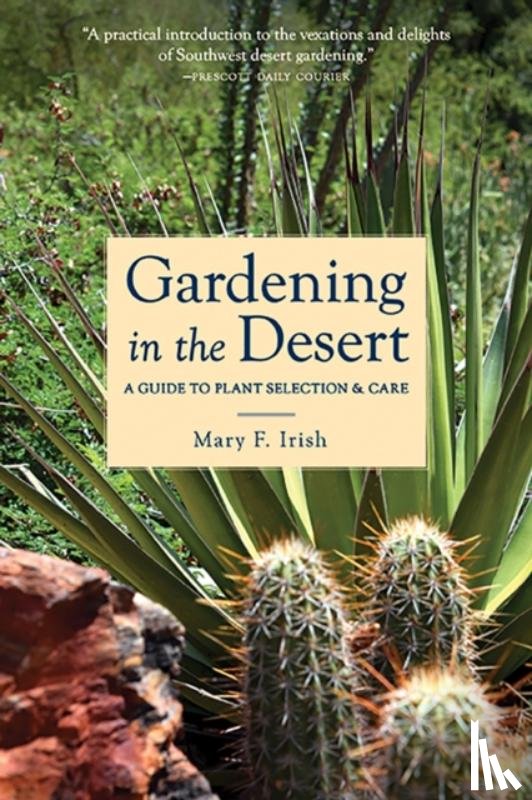 Irish, Mary F - Gardening in the Desert