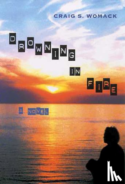 Womack, Craig S. - Drowning in Fire