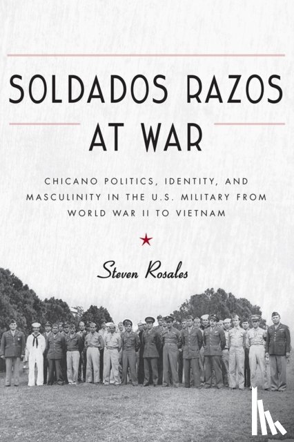 Rosales, Steven - Soldados Razos at War
