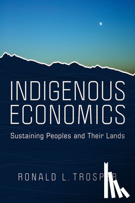 Trosper, Ronald L. - Indigenous Economics