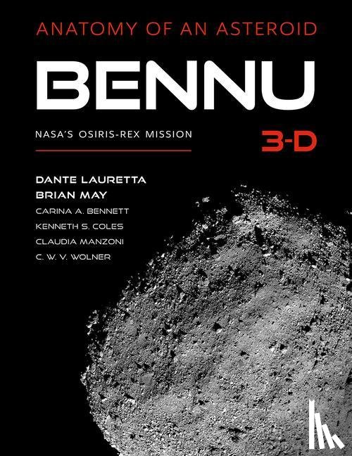 Lauretta, Dante S., May, Brian, Bennett, Carina A., Coles, Kenneth S. - Bennu 3-D