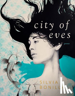 Bonilla, Silvia - City of Eves