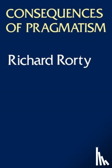 Rorty, Richard - Consequences of Pragmatism