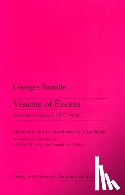 Bataille, Georges - Visions of Excess