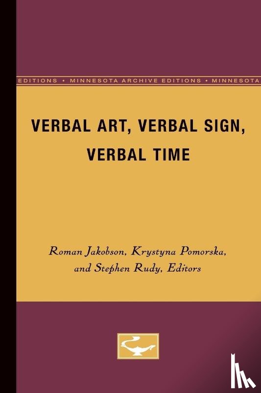 Jakobson, Roman - Verbal Art, Verbal Sign, Verbal Time