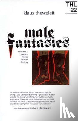 Theweleit, Klaus - Male Fantasies
