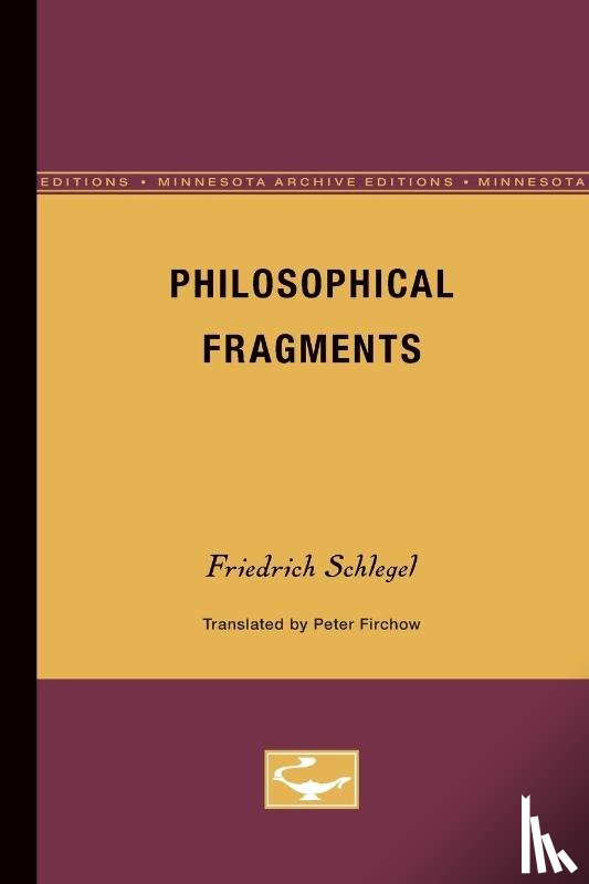 Schlegel, Friedrich - Philosophical Fragments