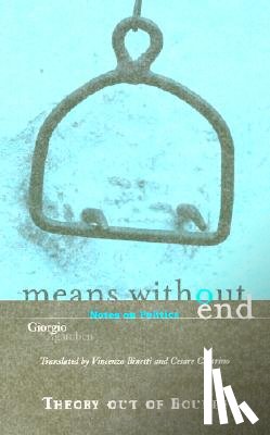 Agamben, Giorgio - Means Without End