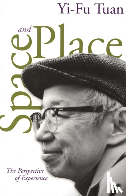 Tuan, Yi-Fu - Space and Place