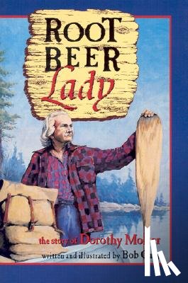 Cary, Bob - Root Beer Lady