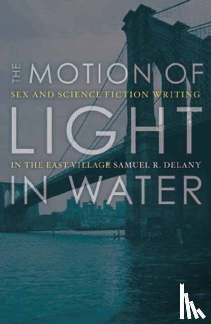 Delany, Samuel R. - The Motion of Light in Water