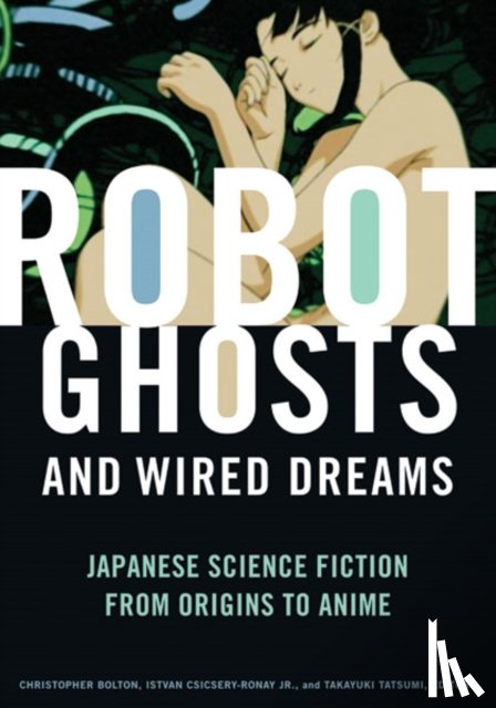  - Robot Ghosts and Wired Dreams