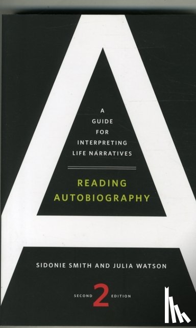 Smith, Sidonie, Watson, Julia - Reading Autobiography