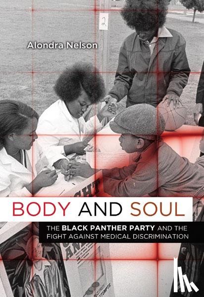 Nelson, Alondra - Body and Soul