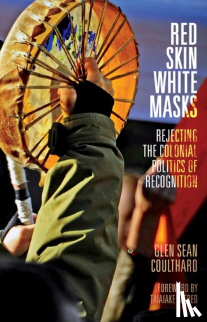 Coulthard, Glen Sean - Red Skin, White Masks