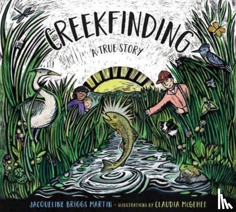 Martin, Jacqueline Briggs - Creekfinding