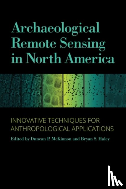  - Archaeological Remote Sensing in North America
