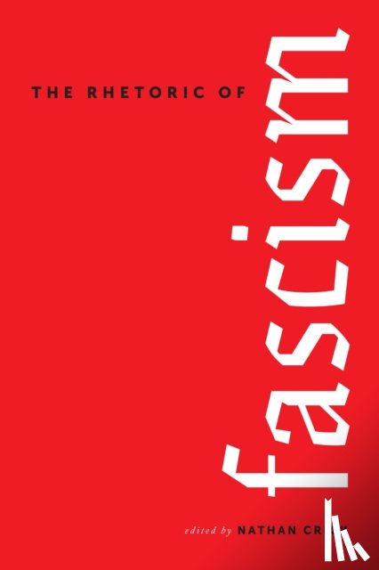  - The Rhetoric of Fascism
