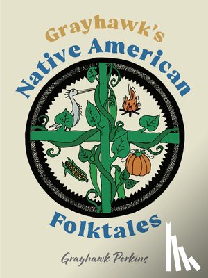 Perkins, Grayhawk - Grayhawk's Native American Folktales
