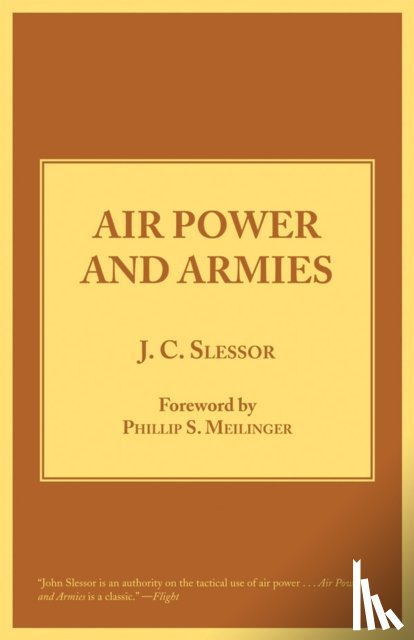 Slessor, Sir John Cotesworth - Air Power and Armies