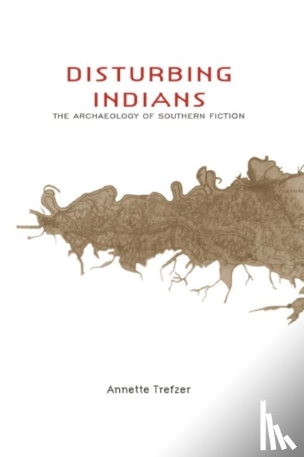 Trefzer, Annette - Disturbing Indians