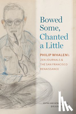 Whalen, Philip - Bowed Some, Chanted a Little