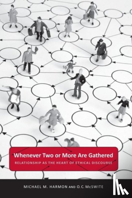 Harmon, Michael M., McSwite, O. C. - Whenever Two or More Are Gathered