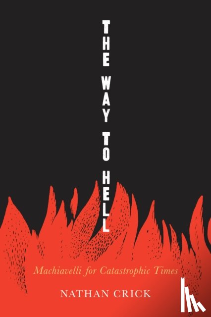 Crick, Nathan - The Way to Hell