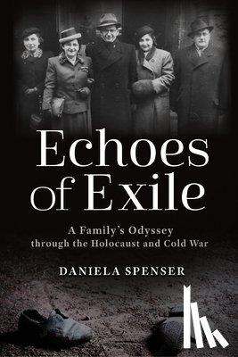 Spenser, Daniela - Echoes of Exile