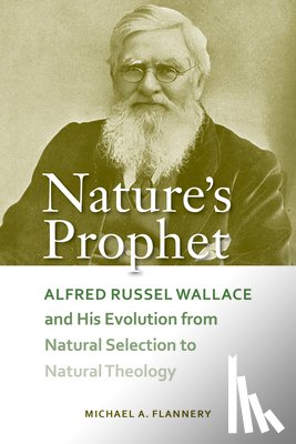 Flannery, Michael A. - Nature's Prophet