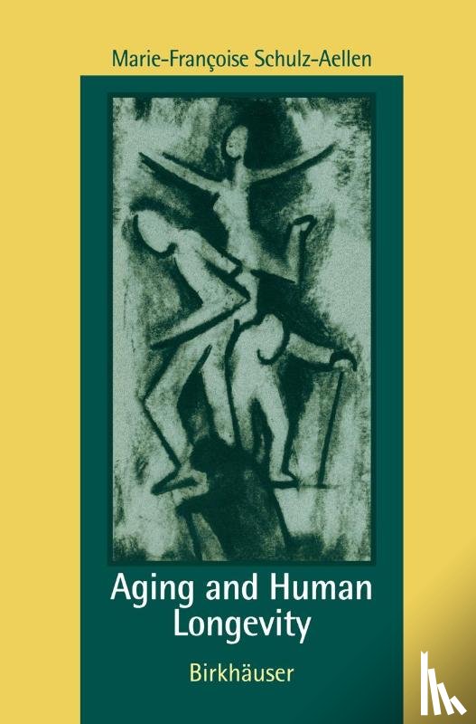 Schulz-Aellen, M. -F. - Aging and Human Longevity