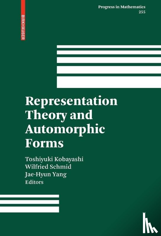  - Representation Theory and Automorphic Forms