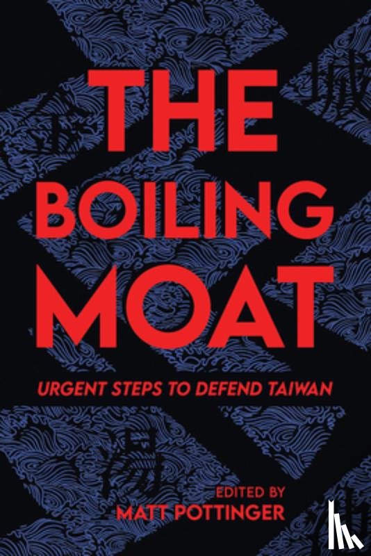  - The Boiling Moat