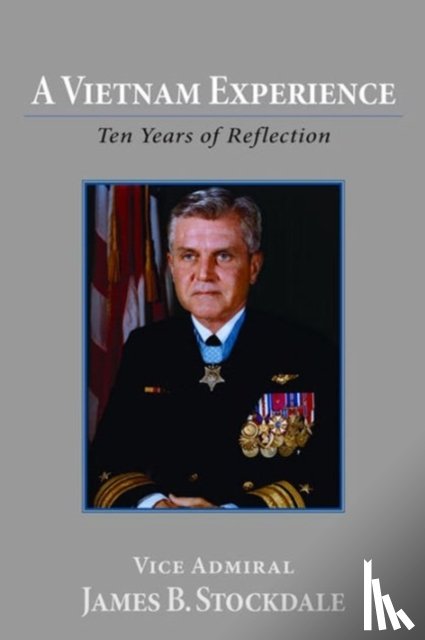 Stockdale, James B. - A Vietnam Experience