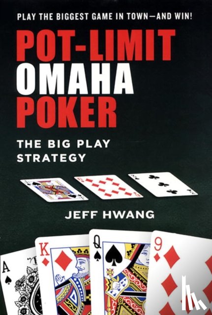 Hwang, Jeff - Pot-limit Omaha Poker